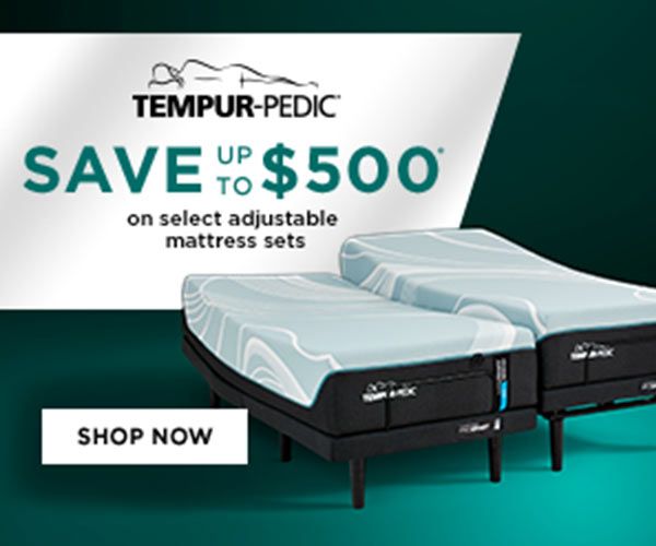 Tempur-pedic save up to $500